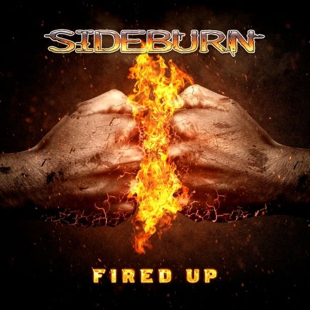 Fired Up - Sideburn - Music - MASSACRE - 4028466912664 - June 10, 2022