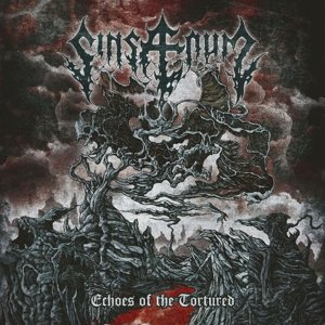 Cover for Sinsaenum · Echoes Of The Tortured (CD) (2016)