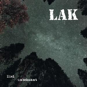 Cover for Lak · Ziel Unbekannt (CD) (2022)