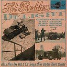 Cover for Various Artists · Hot Rodders Delight (CD) (2013)