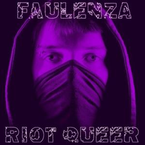 Cover for Faulenza · Riot Queer (CD) (2024)