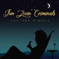 Cover for Fun Lovin' Criminals · Another Mimosa (CD) [Japan Import edition] (2019)
