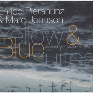 Cover for Enrico Pieranunzi · Yellow &amp; Blue Sweet (CD) [Japan Import edition] (2021)