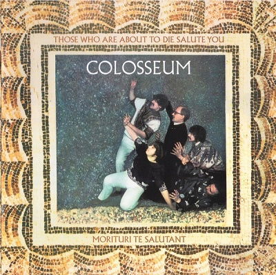 Cover for Colosseum · Those Who Are About To Die Salute You (CD) [Japan Import edition] (2022)