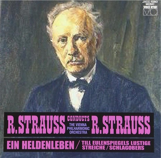 Cover for Richard Strauss · R.strauss Conducts R.strauss Ein Heldenleben / Till Eulenspiegels Lustige (CD) [Japan Import edition] (2012)