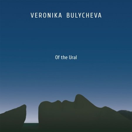 Cover for Bulycheva Veronika · Of the Ural - EP (CD)