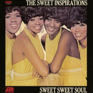 Cover for Sweet Inspirations · Sweet Sweet Soul (CD) [Remastered edition] (2013)