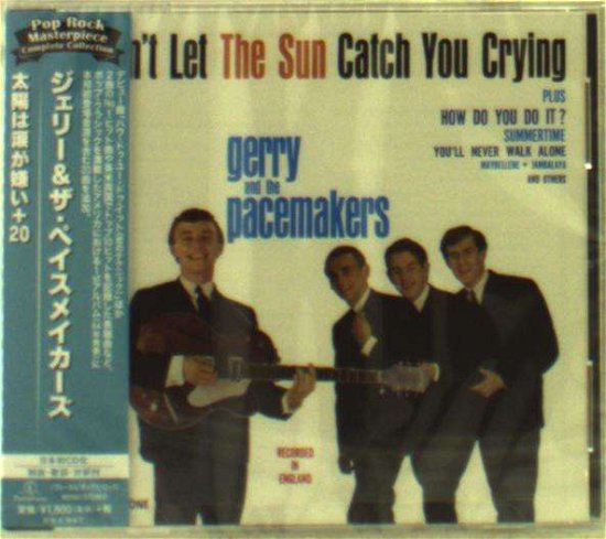 Don`t Let the Sun Catch You Crying - Gerry & the Pacemakers - Musik - WARNER - 4943674223664 - 19. februar 2016