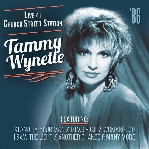 Cover for Tammy Wynette · Live At Church Street Station (CD) (2016)