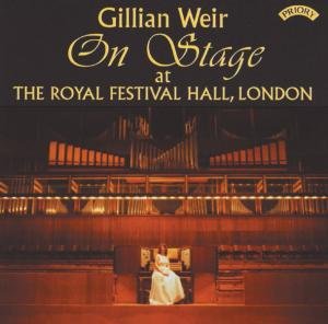 Cover for Gillian Weir · On Stage At The Royal Festival Hall (CD) (2018)