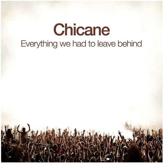 Cover for Chicane · Everything We Had To Leave Behind (CD) (2021)