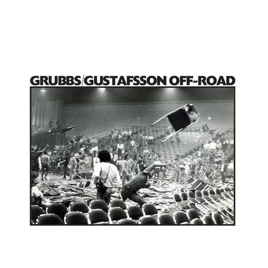 Cover for Grubbs, David &amp; Mats Gustafsson · Off-Road (LP) (2021)