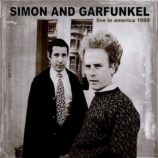 Cover for Simon and Garfunkel · Live In America 1969 (CD) (2023)