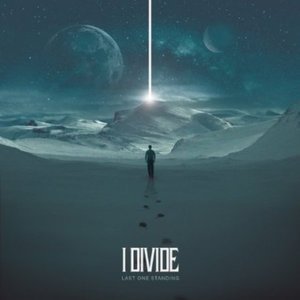 Cover for I Divide · Last One Standing (CD) (2014)