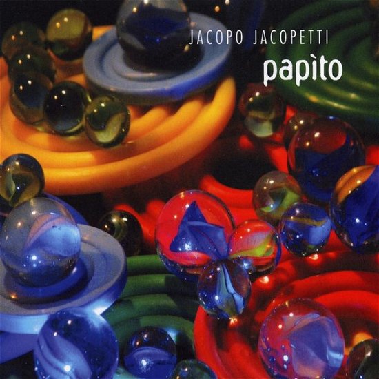 Papito - Jacopo Jacopetti - Musiikki - BLUE SERGE - 8015948300664 - tiistai 21. marraskuuta 2006