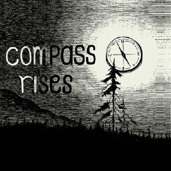 Cover for Compass · Compass Rises (CD) (2023)