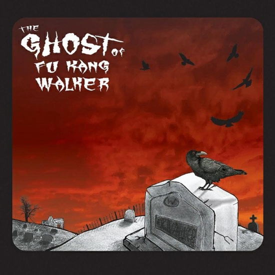 Cover for Ghost of Fu Kang Walker the (CD) (2023)