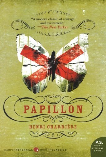 Papillon - Henri Charriere - Kirjat - HarperCollins - 9780061120664 - tiistai 1. elokuuta 2006