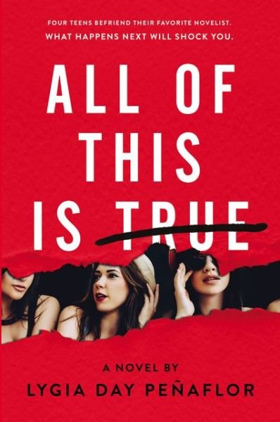 Cover for Lygia Day Penaflor · All of This Is True: A Novel (Taschenbuch) (2020)