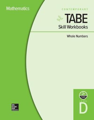 Cover for Contemporary · TABE Skill Workbooks Level D Whole Numbers - 10 Pack (Spiral Book) (2010)