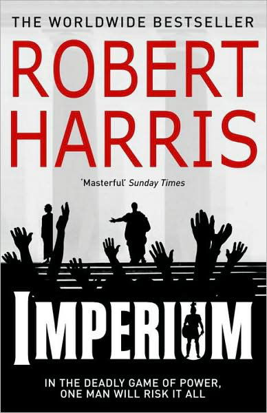 Cover for Robert Harris · Imperium: From the Sunday Times bestselling author - Cicero Trilogy (Paperback Bog) (2009)