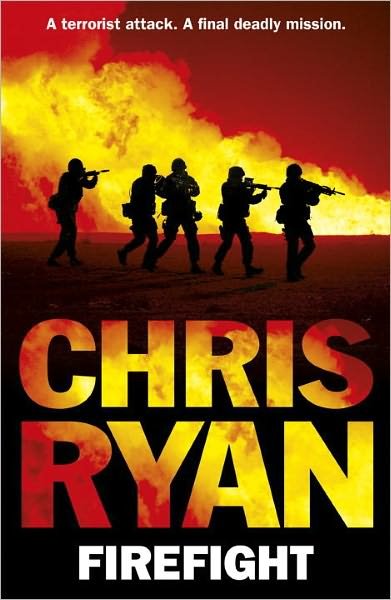 Cover for Chris Ryan · Firefight: The exciting thriller from bestselling author Chris Ryan (Paperback Book) (2011)