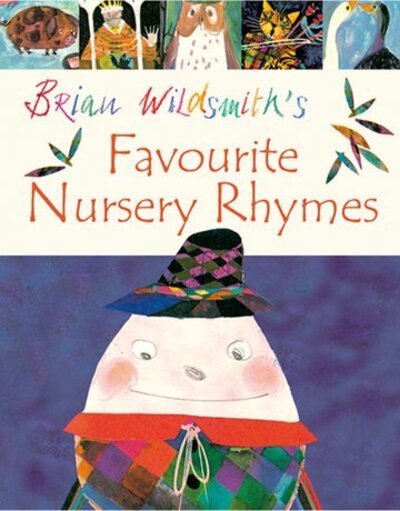 Cover for Brian Wildsmith · Brian Wildsmith's Favourite Nursery Rhymes (Paperback Book) (2009)