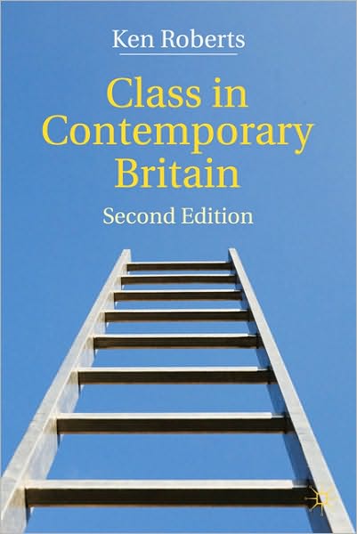 Cover for Kenneth Roberts · Class in Contemporary Britain (Taschenbuch) (2011)