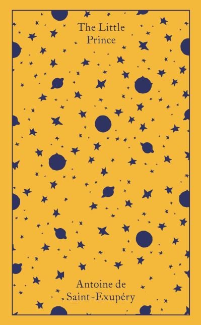 Cover for Antoine De Saint-exupery · The Little Prince: And Letter to a Hostage - Penguin Clothbound Classics (Gebundenes Buch) (2021)