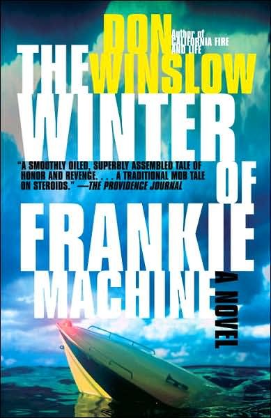 Cover for Don Winslow · The Winter of Frankie Machine (Vintage Crime / Black Lizard) (Paperback Book) [Reprint edition] (2007)
