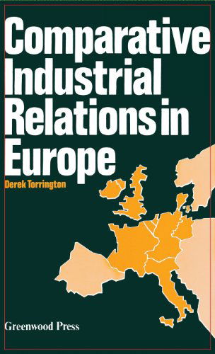 Cover for Derek Torrington · Comparative Industrial Relations in Europe (Hardcover Book) (1978)