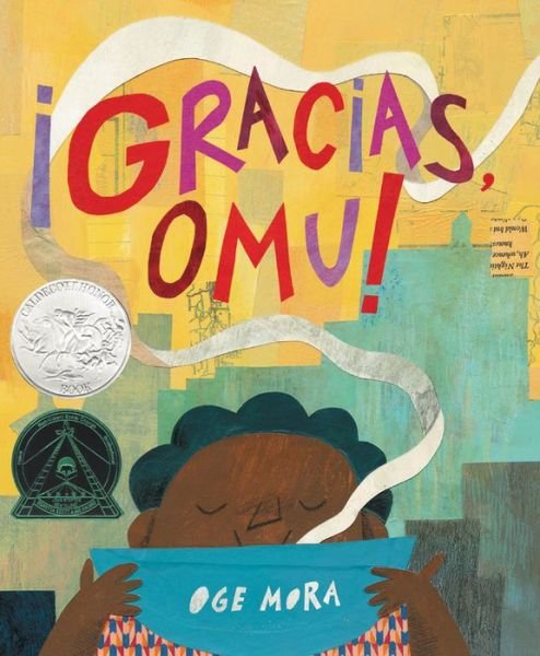 Cover for Oge Mora · !Gracias, Omu! (Thank You, Omu!) (Gebundenes Buch) (2020)