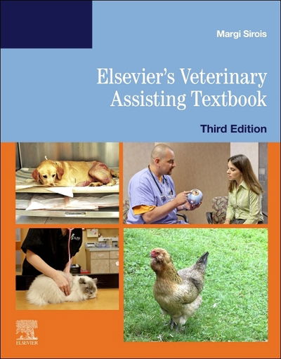 Cover for Sirois, Margi, EdD, MS, RVT, LAT (Consultant) · Elsevier's Veterinary Assisting Textbook (Paperback Book) (2020)