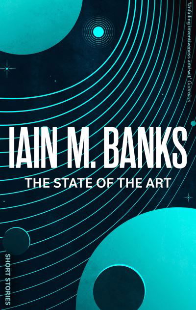 Cover for Iain M. Banks · The State Of The Art - Culture (Paperback Book) (2023)
