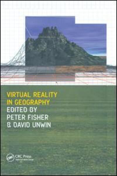 Cover for Peter Fisher · Virtual Reality in Geography (Paperback Book) (2019)
