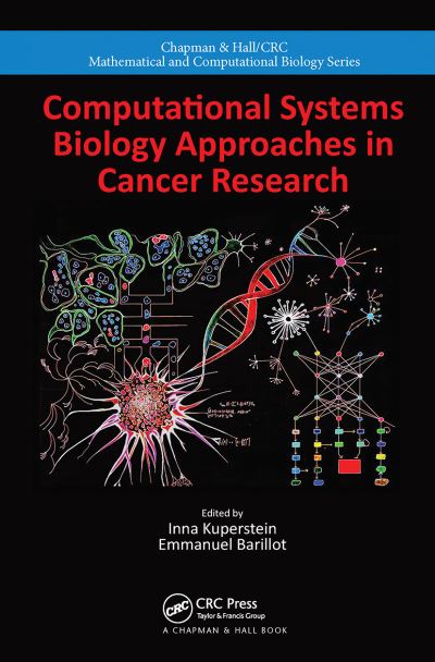 Cover for Inna Kuperstein · Computational Systems Biology Approaches in Cancer Research - Chapman &amp; Hall / CRC Computational Biology Series (Paperback Book) (2021)