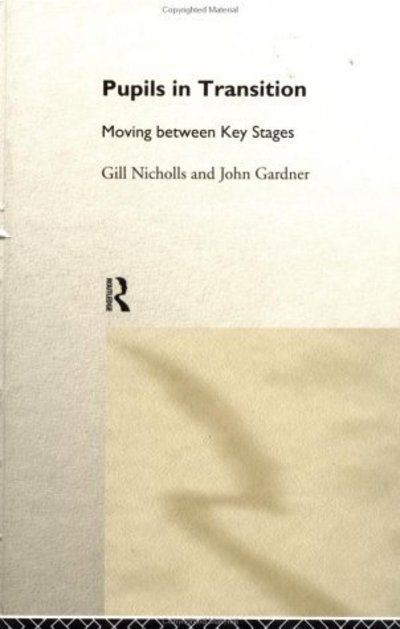 Cover for John Gardner · Pupils in Transition (Hardcover bog) (1998)