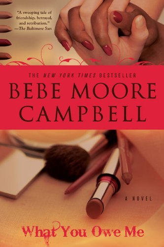 Cover for Bebe Moore Campbell · What You Owe Me (Paperback Book) (2009)