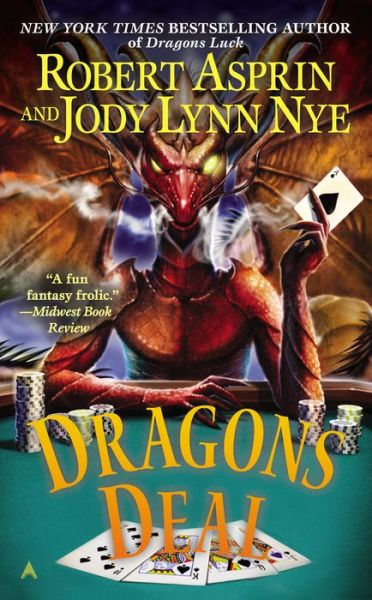 Cover for Jody Lynn Nye · Dragons Deal (Dragons Wild) (Paperback Book) (2014)