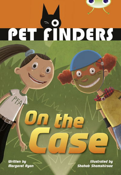 Cover for Margaret Ryan · Bug Club Independent Fiction Year 4 Grey B Pet Finders on the Case - BUG CLUB (Paperback Book) (2013)