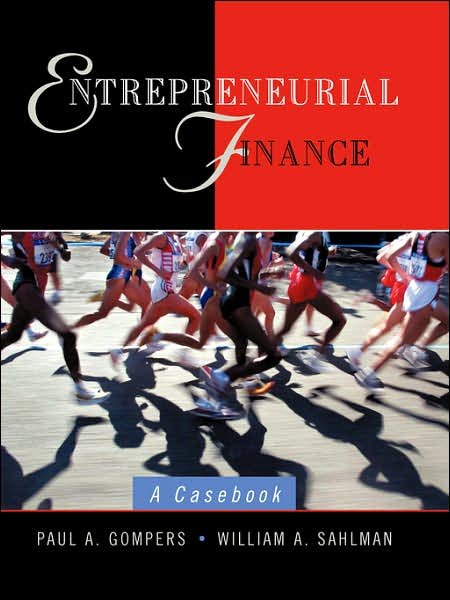 Gompers, Paul A. (Harvard Business School, Boston, MA) · Entrepreneurial Finance: A Casebook (Paperback Book) [I.s.ed edition] (2002)