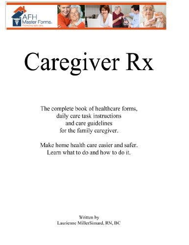 Cover for Laurienne Millersimard · Caregiver Rx (Paperback Book) (2010)