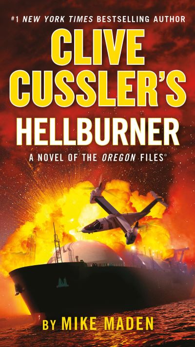 Cover for Mike Maden · Clive Cussler's Hellburner (Book) (2023)