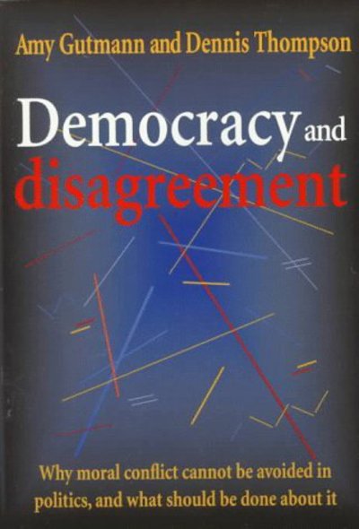 Cover for Amy Gutmann · Democracy and Disagreement (Paperback Book) (1998)