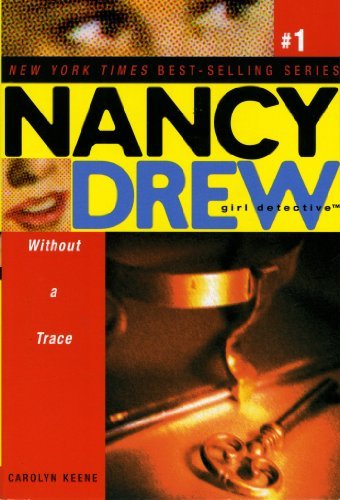 Without a Trace (Nancy Drew: All New Girl Detective #1) - Carolyn Keene - Livros - Aladdin - 9780689865664 - 1 de março de 2004