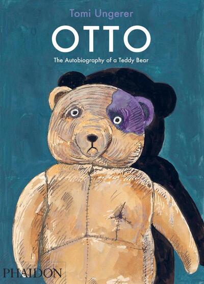 Cover for Tomi Ungerer · Otto - The Autobiography of a Teddy Bear (Hardcover Book) (2010)