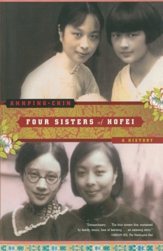 Four Sisters of Hofei: a History - Annping Chin - Books - Scribner - 9780743244664 - January 20, 2004