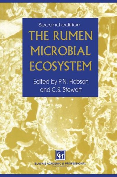 Cover for C S Stewart · The Rumen Microbial Ecosystem (Hardcover Book) [2nd ed. 1997 edition] (1997)