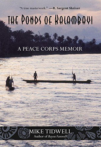 Cover for Mike Tidwell · Ponds of Kalambayi: a Peace Corps Memoir (Paperback Book) (2011)