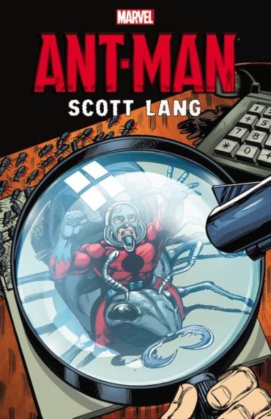 Cover for Bob Layton · Ant-man: Scott Lang (Paperback Bog) (2015)